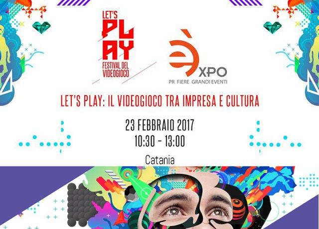 Let's Play si racconta a Catania