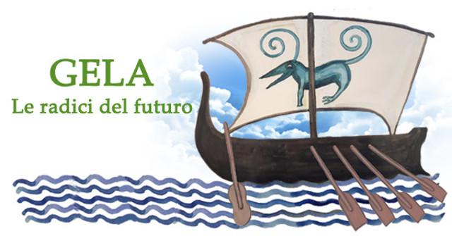 Gela - Le radici del futuro
