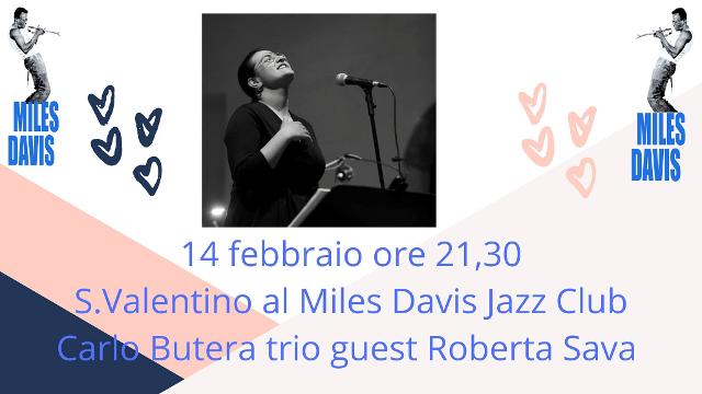 san-valentino-al-miles-davis-jazz-club-con-carlo-butera-trio-guest-roberta-sava