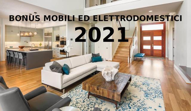 Bonus mobili ed elettrodomestici 2021: i requisiti e la guida completa