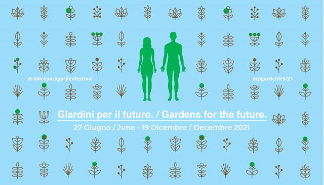Radicepura Garden Festival 2021 - "Giardini per il Futuro"