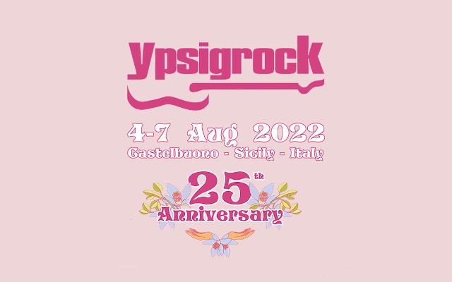 Ypsigrock 25th edition è orgoglioso di annunciare…