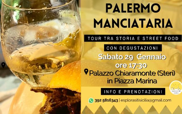 Tour Palermo Manciatarià - Una città al limite (tra storia e street food)