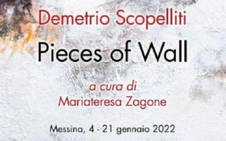 “Pieces of Wall” di Demetrio Scopelliti