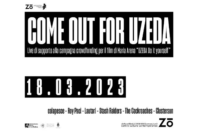 -come-out-for-uzeda-live-di-crowdfunding-x-il-film-uzeda-do-it-yourself