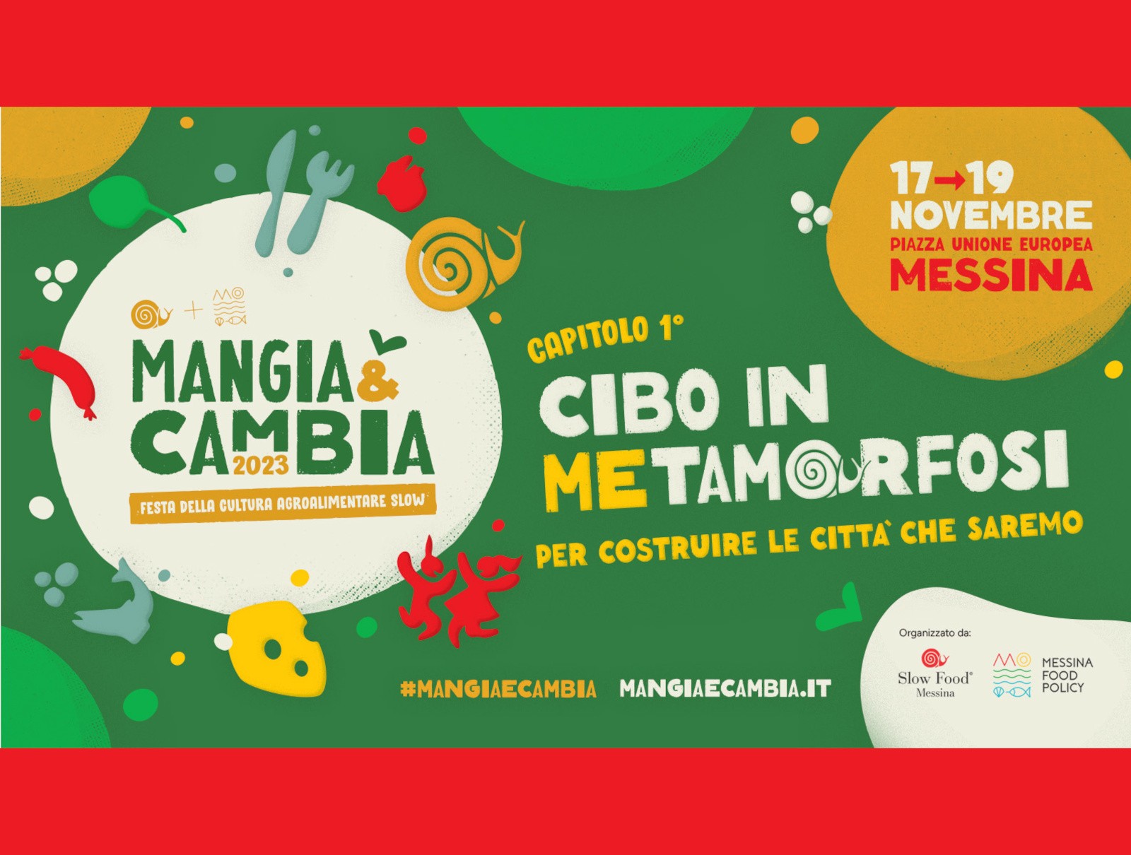 Ecco a voi "Mangia & Cambia", la festa della cultura agroalimentare slow a Messina