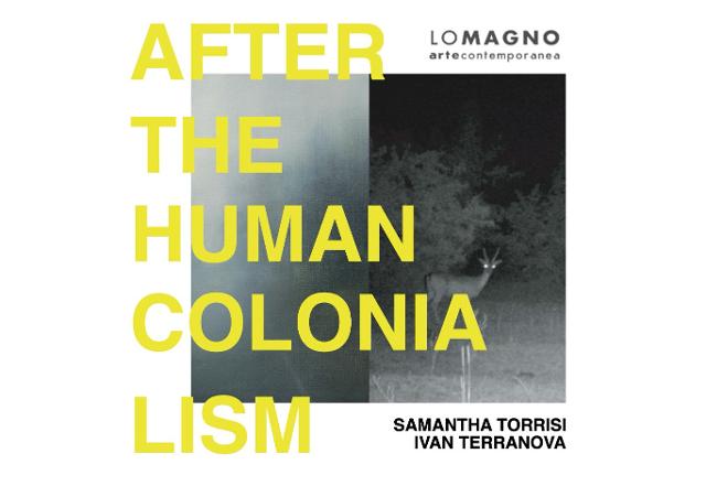 -after-the-human-colonialism-bipersonale-torrisi-terranova-nella-galleria-lo-magno-a-modica