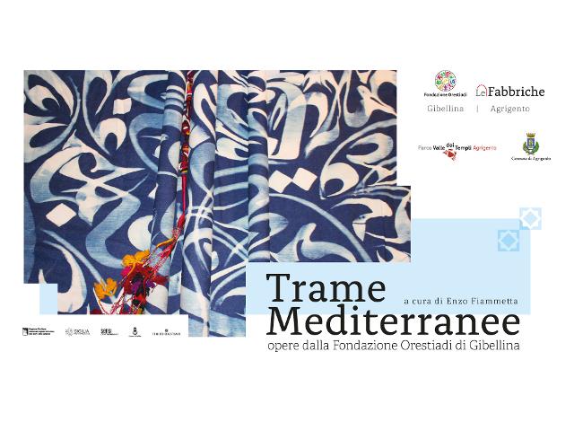 -trame-mediterranee-una-mostra-che-inaugura-le-nuove-fabbriche-di-agrigento