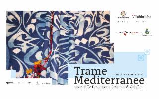 ''Trame Mediterranee'', una mostra che inaugura le ''nuove'' Fabbriche di Agrigento