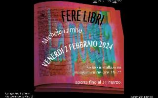 ''FERE LIBRI'' - Video installazioni di Michele Lambo, al Garage Arts Platform di Enna