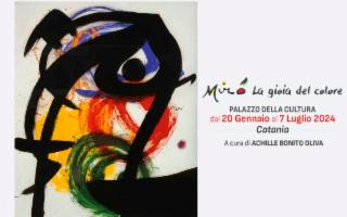''Mirò - La gioia del colore'' - Palazzo della Cultura di Catania