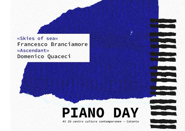 piano-day-allo-z-culture-skies-of-sea-di-francesco-branciamore-e-ascendant-di-domenico-quaceci