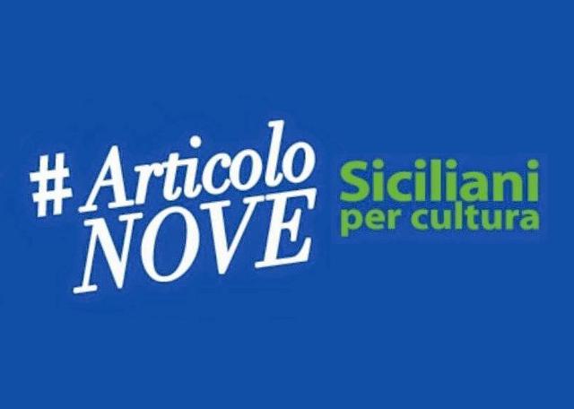 Riorganizzare e potenziare i Beni culturali siciliani: tutte le proposte di ''Articolo 9''