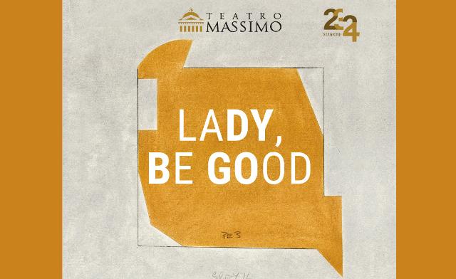 il-celebre-musical-lady-be-good-di-george-gershwin-al-teatro-massimo-di-palermo