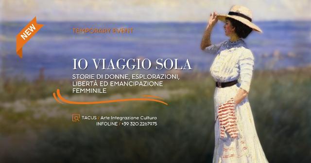 io-viaggio-sola-storie-di-donne-esplorazioni-liberta-ed-emancipazione-femminile