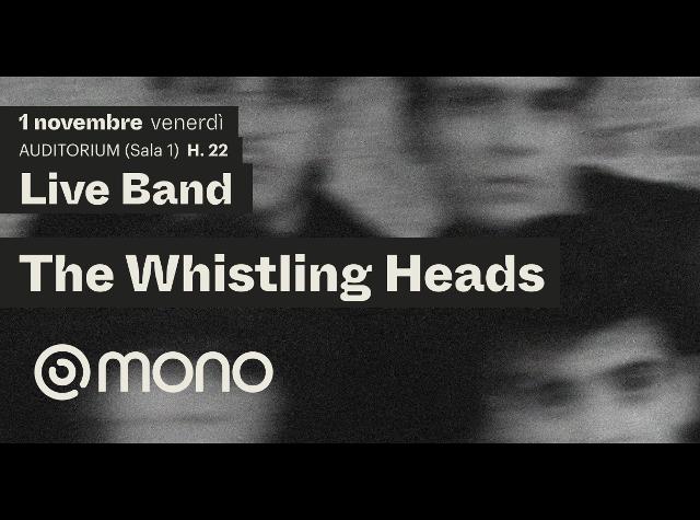 i-the-whistling-heads-al-c-mono-di-catania