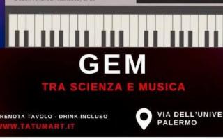 GEM - La magia di una serata tra Scienza e Musica al Tatum Art di Palermo