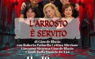 ''L'arrosto è servito'' al Teatro Sant'Eugenio di Palermo