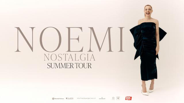 NOEMI - "NOSTALGIA SUMMER TOUR"