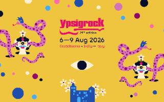 Ypsigrock Festival annuncia nuovi nomi per la lineup 2026