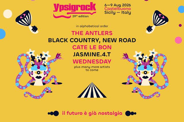 Ypsigrock Festival annuncia i primi nomi della line-up 2026