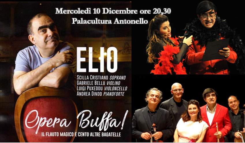 Elio in ''Opera Buffa! Il flauto magico e cento altre bagatelle'' al ...