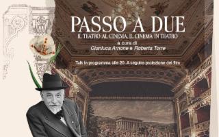 ''PASSO A DUE | Il Teatro al Cinema, il Cinema in Teatro'', al Teatro Pirandello di Agrigento