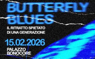 ''Butterfly Blues - Il ritratto spietato di  una generazione'' a Palazzo Bonocore a Palermo