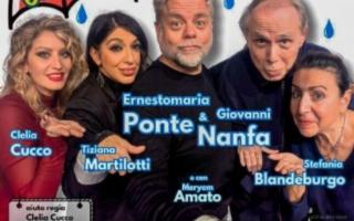 Ernesto Maria Ponte e Gianni Nanfa in ''Esci che dentro piove'' al Teatro Jolly di Palermo