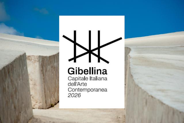 Gibellina 2026: viaggio nell'arte contemporanea nel cuore del Belìce