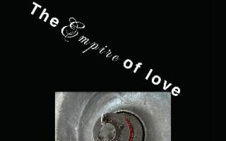 ''The Empire of Love'' al Teatro Coppola di Catania
