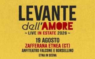 Levante in concerto nell'Anfiteatro Falcone e Borsellino di Zafferana Etnea (CT)